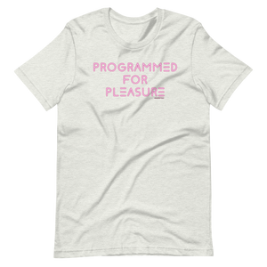 Programmed For Pleasure QueerTeez Short-Sleeve He/Him T-Shirt