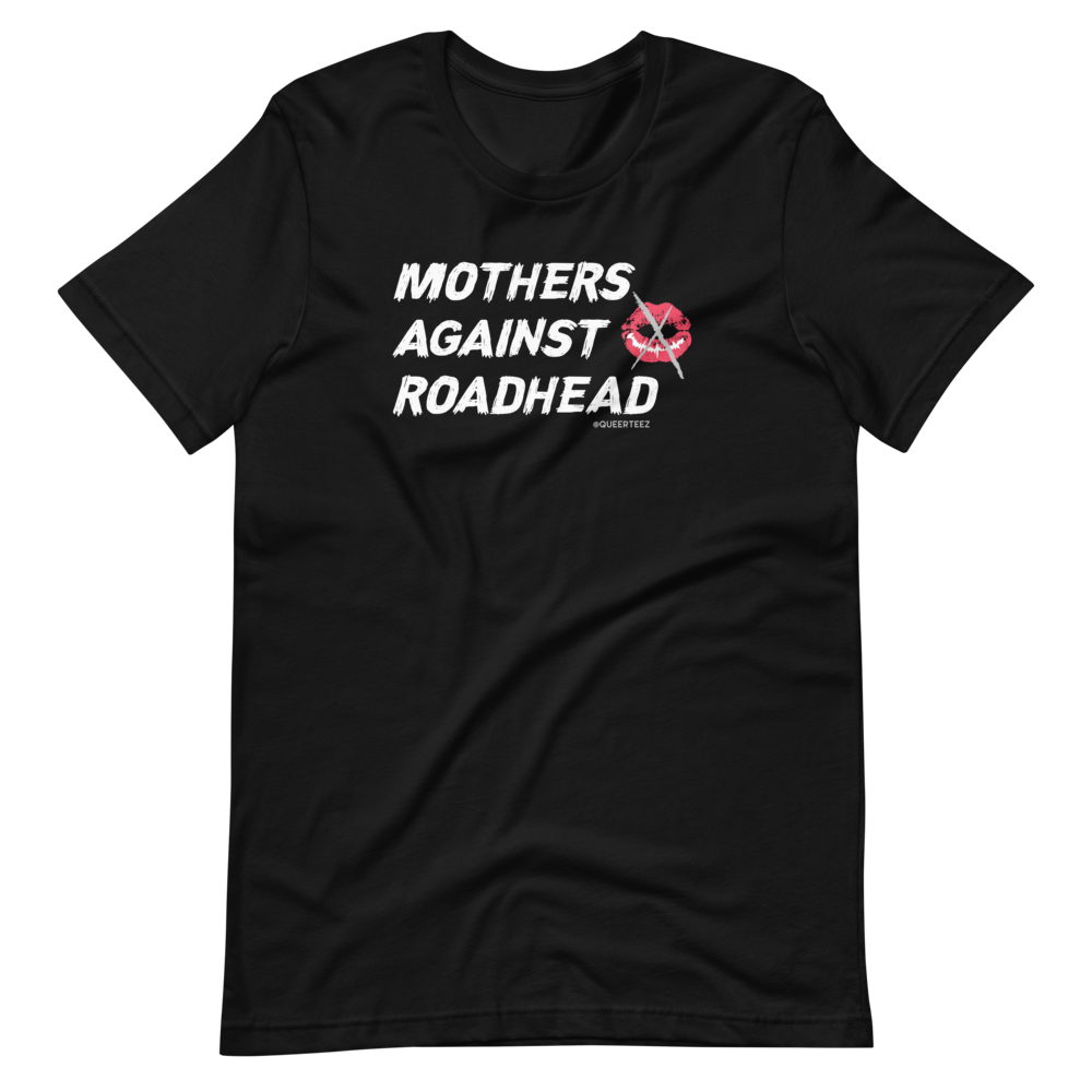 Mothers Against Roadhead QueerTeez He/Him Short-Sleeve T-Shirt