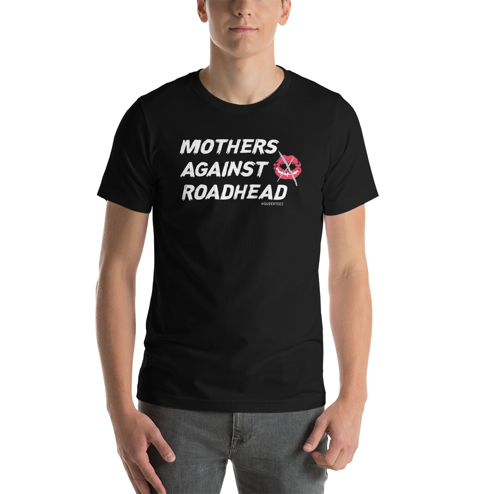 Mothers Against Roadhead QueerTeez He/Him Short-Sleeve T-Shirt