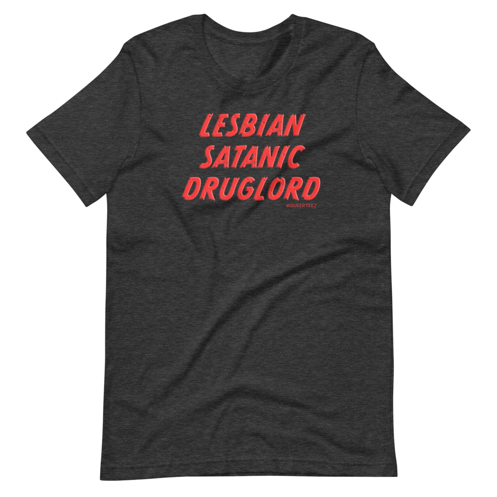 Lesbian Satanic Druglord QueerTeez He/Him Short-Sleeve T-Shirt