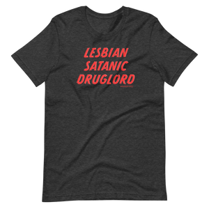 Lesbian Satanic Druglord QueerTeez He/Him Short-Sleeve T-Shirt