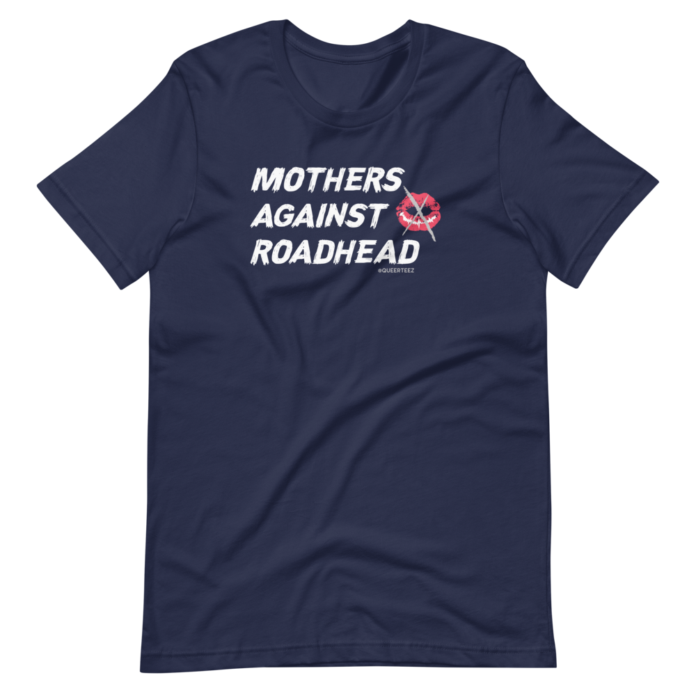 Mothers Against Roadhead QueerTeez He/Him Short-Sleeve T-Shirt