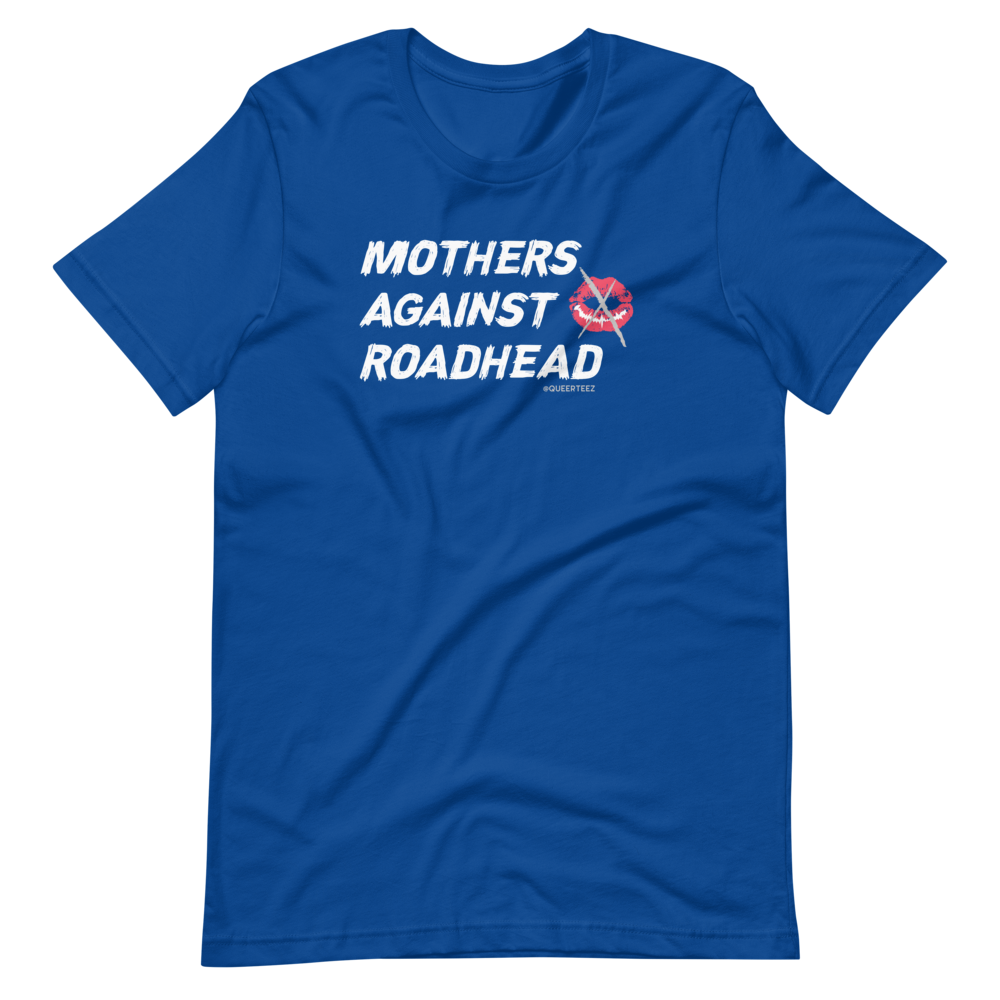 Mothers Against Roadhead QueerTeez He/Him Short-Sleeve T-Shirt